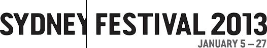 The 2013 Sydney Festival!