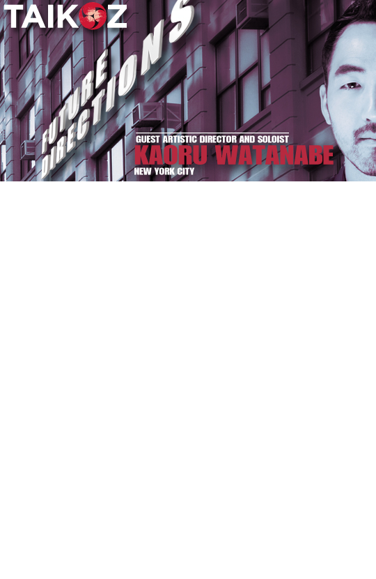 TaikOz: Future Directions with Kaoru Watanabe