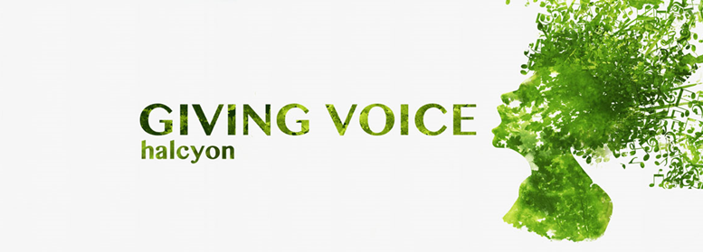 Halcyon Opens The Doors To Rehearsal For Giving Voice