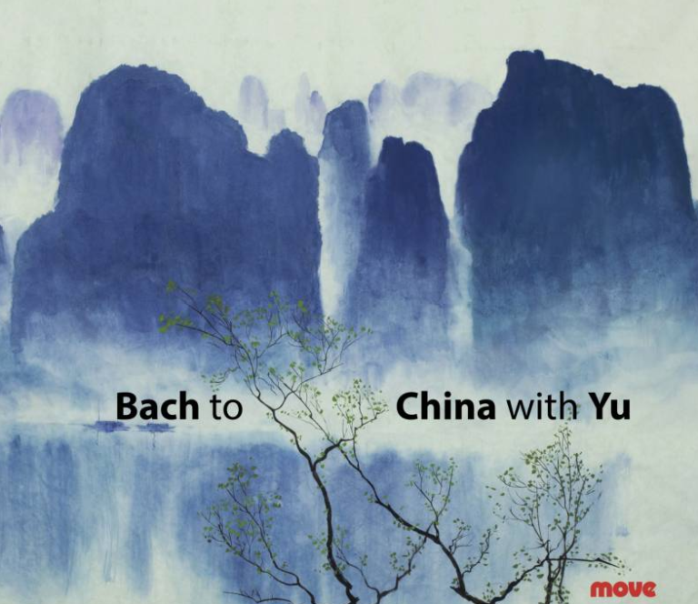 Move Records New Release: Bach to China with Yu